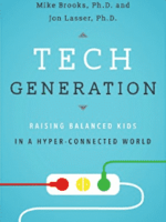 Tech Generation: Raising Balanced Kids in a Hyper-Connected World